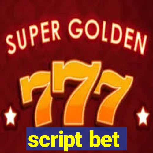 script bet